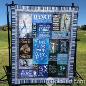 Life Without Ballet Is Pointless Quilt Blanket No96  Quilt